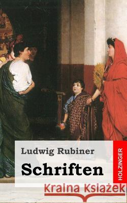 Schriften Ludwig Rubiner 9781482711493