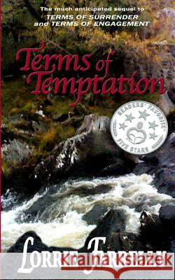 Terms of Temptation Lorrie Farrelly 9781482718171