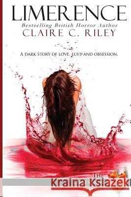 Limerence Claire C. Riley 9781482727661
