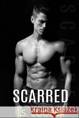 Scarred J. S. Cooper 9781482743203 Createspace