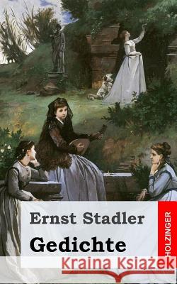 Gedichte Ernst Stadler 9781482751772