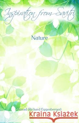 Inspiration from Savitri: Nature Sri Aurobindo Richard Eggenberge 9781482760958 Createspace