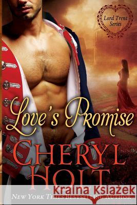 Love's Promise Cheryl Holt 9781482767179