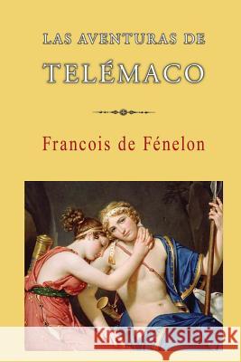 Las aventuras de Telémaco De Fenelon, Francois 9781482793994