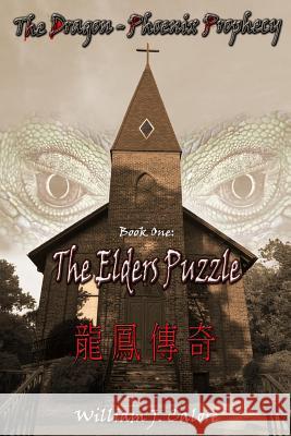 The Dragon-Phoenix Prophecy William J. Calore 9781482798180 Createspace