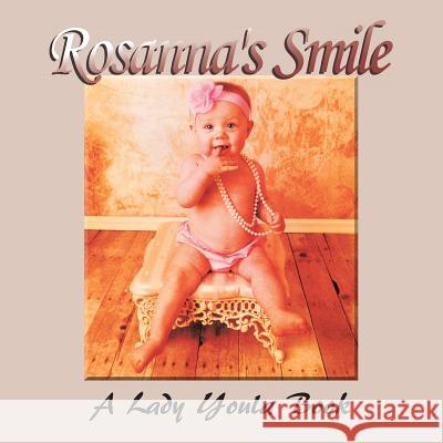 Rosanna's Smile Lady Youla 9781482802238 Partridge Africa