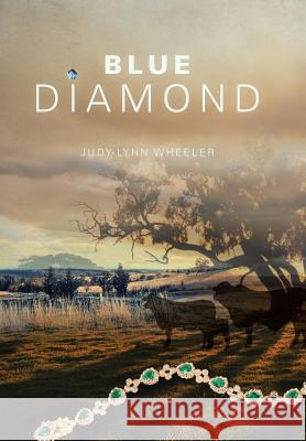Blue Diamond Judy-Lynn Wheeler   9781482803112 Partridge Africa