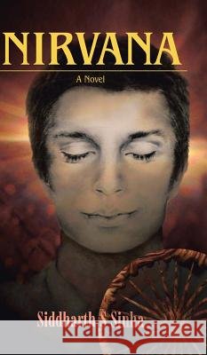 Nirvana Siddharth S Sinha 9781482814019