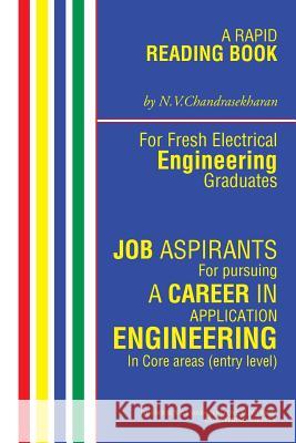 A Rapid Reading Book for Fresh Electrical Engineering Graduates: For Job Aspirants Chandra 9781482819649