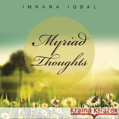 Myriad Thoughts Imrana Iqbal   9781482827668 Partridge Singapore