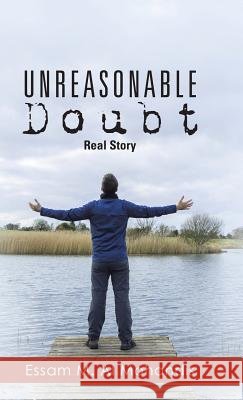 Unreasonable Doubt Essam M Al Mohandis   9781482828467