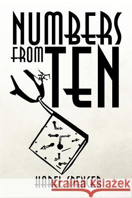Numbers from Ten Harel Spencer   9781482831245 Partridge Singapore