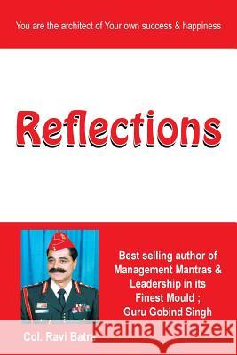 Reflections Ravi Batra 9781482835465 Partridge Publishing (Authorsolutions)