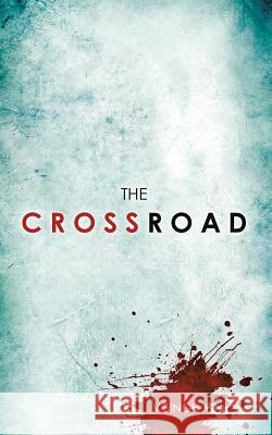 The Crossroad V. Singh 9781482838374