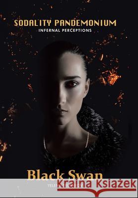 Black Swan Yelena Trushkov 9781482839883 Partridge India