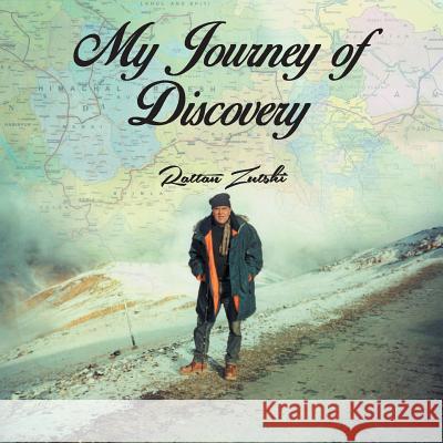 My Journey Of Discovery Rattan Zutshi 9781482841411 Partridge India
