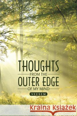 Thoughts from the Outer Edge of My Mind Sreenivasa Murthy V   9781482842661