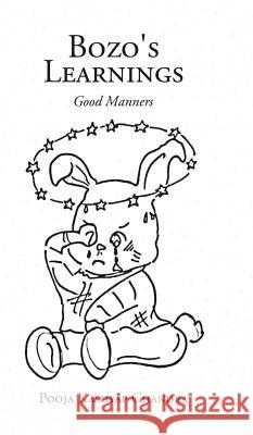 Bozo's Learnings: Good Manners Pooja Kashya 9781482847932 Partridge India