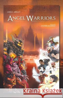 Angel Warriors Gregg Abello 9781482852585 Partridge Singapore