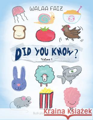 Did You Know?: Volume 1 Walaa Faiz 9781482853230