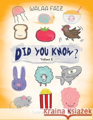 Did You Know?: Volume 2 Walaa Faiz 9781482853308