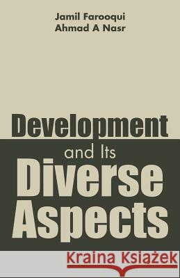 Development and Its Diverse Aspects Jamil Farooqui 9781482853537