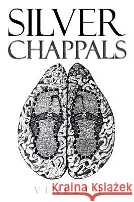 Silver Chappals Vineeth 9781482858303
