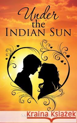 Under the Indian Sun Sarah Roberts 9781482859867 Partridge India