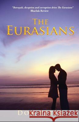 The Eurasians Don Peter 9781482866124 Partridge Publishing Singapore