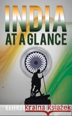 India at a Glance Rajendra Kumar Sharma 9781482868364