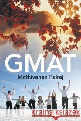 GMAT Mathivanan Palraj 9781482873337