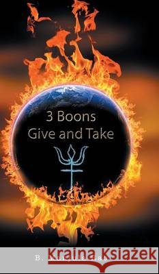 3 Boons Give and Take B. Manjula Rao 9781482874853
