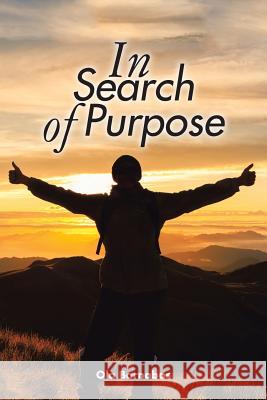 In Search of Purpose Ola Barnabas 9781482875898 Partridge Publishing