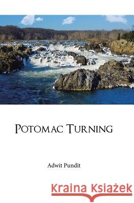 Potomac Turning Adwit Pundit 9781482883817
