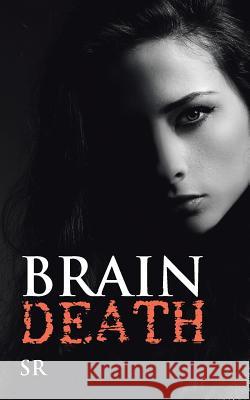 Brain Death Sr. 9781482889154 Partridge India