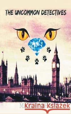 The Uncommon Detectives Mahijit Bhatt   9781482889741