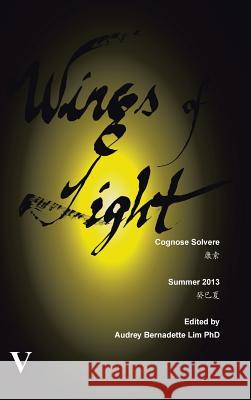 Wings of Light Cognose Solvere 9781482895377 Authorsolutions (Partridge Singapore)