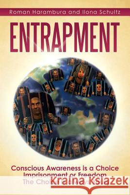 Entrapment Roman Harambura Ilona Schultz 9781482895728