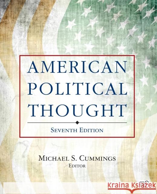 American Political Thought Michael S. Cummings   9781483307718