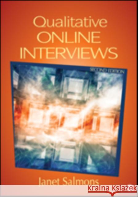 Qualitative Online Interviews: Strategies, Design, and Skills Salmons, Janet 9781483332673