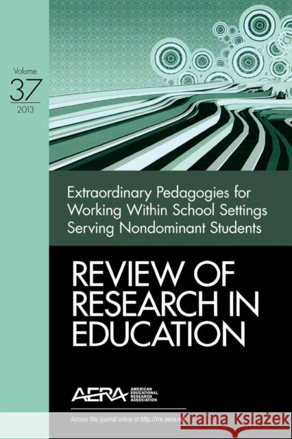 Review of Research in Education, Volume 38: Language Policy, Politics, and Diversity in Education Borman, Kathryn M. 9781483358758