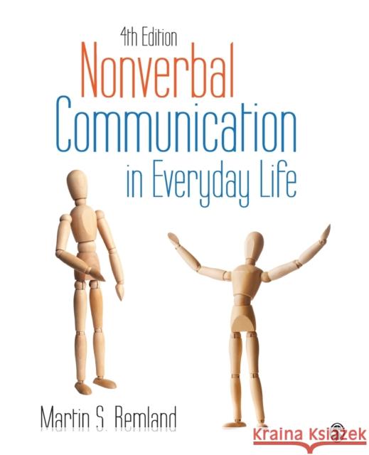 Nonverbal Communication in Everyday Life Martin S. Remland 9781483370255