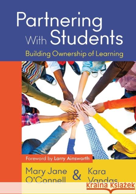 Partnering with Students: Building Ownership of Learning O′connell 9781483371382 Corwin Publishers