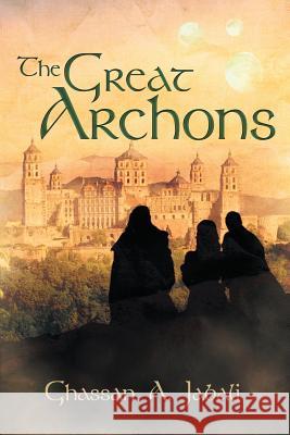 The Great Archons Ghassan Jabali 9781483401973