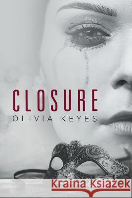 Closure Olivia Keyes   9781483418544