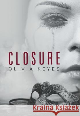 Closure Olivia Keyes   9781483418568