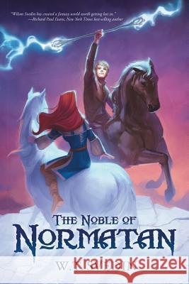 The Noble of Normatan W T Svedin 9781483423883 Lulu.com