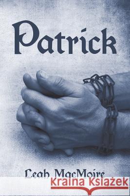 Patrick Leah Macmoire 9781483426181 Lulu Publishing Services