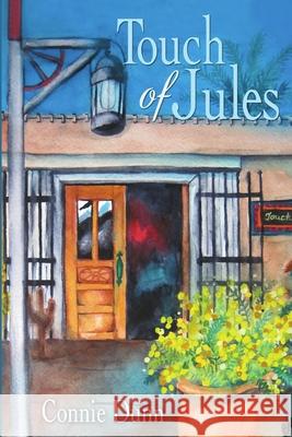 Touch of Jules Connie Dunn 9781483446073 Lulu Publishing Services