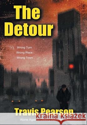 The Detour Travis Pearson 9781483455655